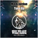 M4rk Jordan - Turn Up