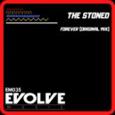 The Stoned - Forever (Original Mix)