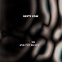 Brett Cow - Improv Deep City Jam Part 1 (Original Mix)
