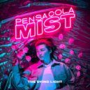 Pensacola Mist - The Dying Light (Original Mix)