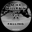 Mike Millrain - Falling (Radio Edit)