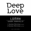 Lomax (CH) - Sunday Morning (Dub Mix)