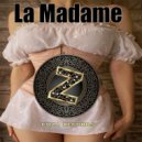 Jordi Coza, De La Crem - La Madame