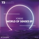 Yordee - World Of Senses