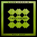 Luke Harris - Put Off