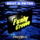 Beat & Peter - Funky Groove (Radio Version)