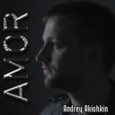Andrey Akishkin - Amor (Spain Version)