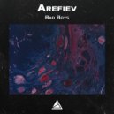 Arefiev - Bad Boys