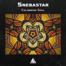 Snebastar - Colombian Soul