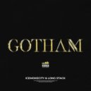 icemokecity & Long Stack - Gotham ()