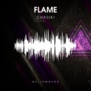 CHASIKI - Flame