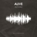 Autienu - Alive (Original Mix)