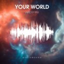 JuceFru - Your World (Original Mix)