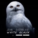 John Ov3rblast - Love Out