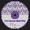 Lucio Agustin - Start Again (Original Mix)