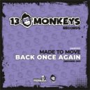 Made To Move - Back Once Again (Original Mix)