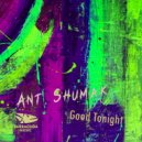 Ant. Shumak - Good Tonight (Original Mix)