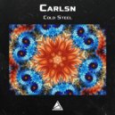 Carlsn - Cold Steel (Original Mix)