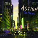 Astiom - The States (Original Mix)