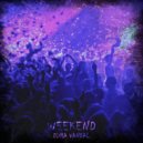 DIMA VANDAL - WEEKEND ()