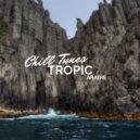 Aradie - Tropic (Original Mix)