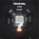 Trueval - КУЁМ