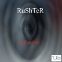 RuShTeR - How It Feels (Original Mix)