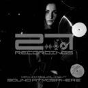 Maxim Aqualight - Sound Atmosphere (Original Mix)