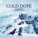 Dead Dzhank - Cold Dope ()