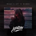 What\'s up? & Oldee - Ураган (Original Mix)