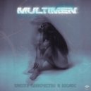 Multimen - I have a dream (Original Mix)