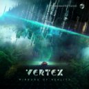 Vertex - Mirrors Of Reality (Original Mix)