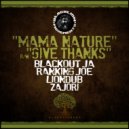 Liondub, Zajori feat. Blackout JA - Mama Nature (Original Mix)