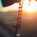 Alex Rise & Nonis G - What God Made Me (Radio Mix)