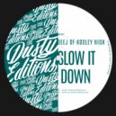 DEEJ OF KOOLEY HIGH - What You Saying