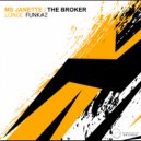 Ms Janette & The Broker - Litleone (Original Mix)