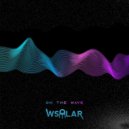 WSolar - On the Wave (Original Mix)