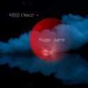 RSS Disco - Tan Lines & Fizzy Wine (Magic Jams Remix)