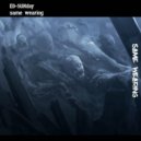 ED-SUNday - Same Wearing (Original Mix)