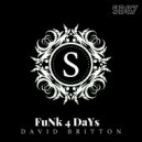 David Britton - FuNk 4 DaYs (Original Mix)