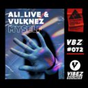 Ali_live & Vulknez - Myself (Original Mix)