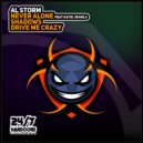 Al Storm - Drive Me Crazy (Original Mix)