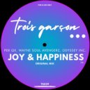 Per QX, Wayne Soul Avengerz, Odyssey Inc. - Joy & Happiness (Original Mix)