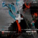 Yigitoglu feat. CNDD - Mind Expansion
