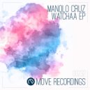 Manolo Cruz - My Life