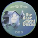 James Juke - Feel It Getting Better