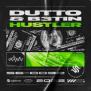 Dutto & B3TIN - Hustler