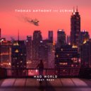 Thomas Anthony & 2Crimes feat. RAAS - Mad World (Original Mix)
