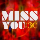 3C - Miss You