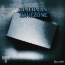 TIMERMAN - Ravezone (Original Mix)